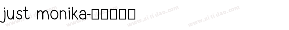 just monika字体转换